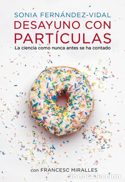 Libros: Desayuno con part&iacute;culas- 9788401348136
