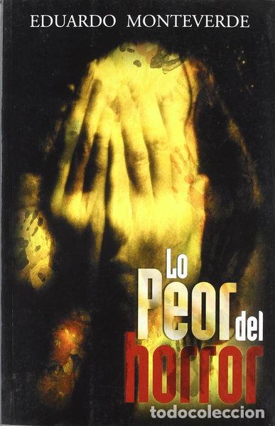 Libros: Lo peor del horror- 9789707101739