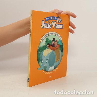 Libros: La vuelta al mundo en 80 d&iacute;as 1: De Londres a Calcuta- 9788413295749