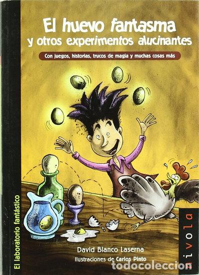 books: El huevo fantasma y otros experimentos alucinantes- 9788496566330