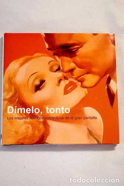 B&uuml;cher: D&iacute;melo, tonto- 9788420554235