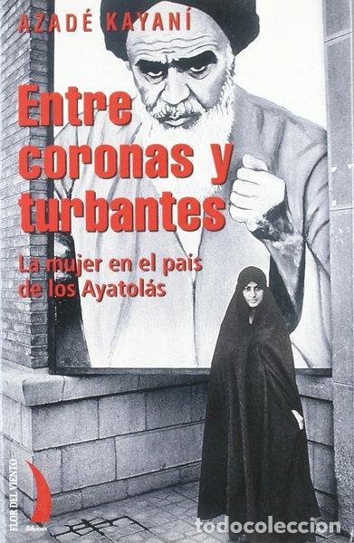 Livros em segunda m&atilde;o: Entre coronas y turbantes- 9788489644250