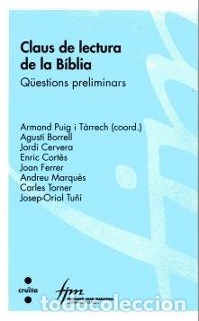 Livres: Claus de lectura de la B&iacute;blia: Q&uuml;estions preliminars- 9788466124133