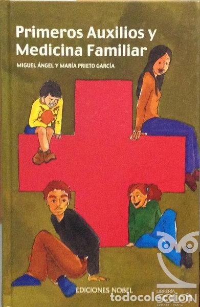 Libros: Primeros auxilios y medicina familiar- 9788484590132