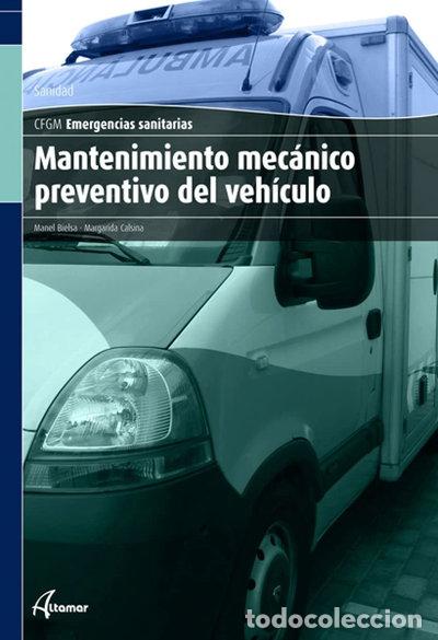 books: Mantenimiento mec&aacute;nico preventivo del veh&iacute;culo- 9788496334953