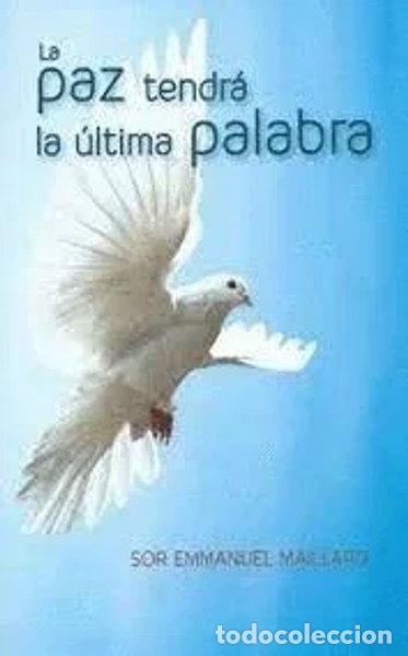 Livros em segunda m&atilde;o: La paz tendr&aacute; la &uacute;ltima palabra- 9788461733866