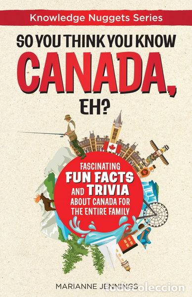 books: So You Think You Know CANADA, Eh?- 9781734245615