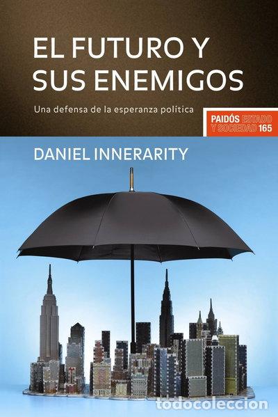 books: El futuro y sus enemigos- 9788449322631