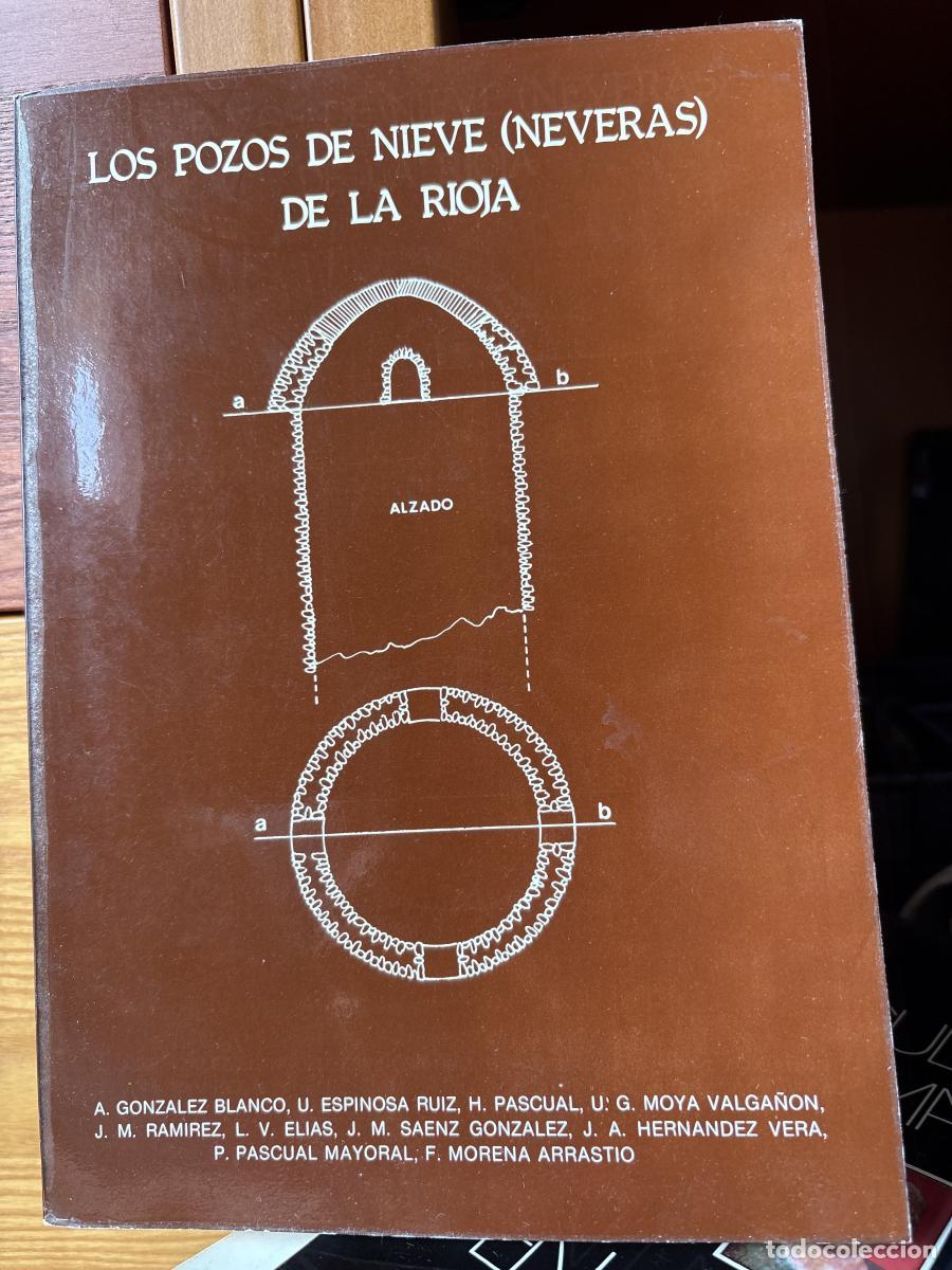 books: LOS POZOS DE NIEVE (NEVERAS) DE LA RIOJA - VARIOS. TDK714
