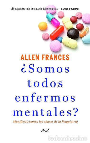 Libros: &iquest;Somos todos enfermos mentales?- 9788434414761