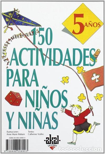 Libros: 150 actividades para ni&ntilde;os y ni&ntilde;as de 5 a&ntilde;os- 9788446008903