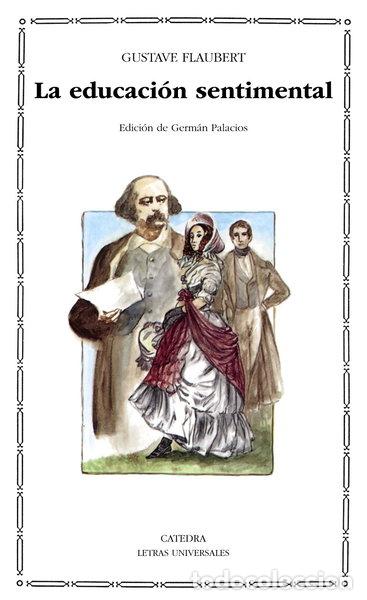 Libros: La educaci&oacute;n sentimental- 9788437609195