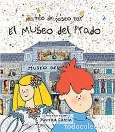 Libros: Mateo de paseo por el Museo del Prado- 9788484880707