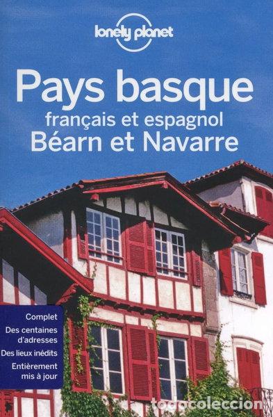 Libros: Pays Basque fran&ccedil;ais et espagnol B&eacute;arn et Navarre- 9782816129496
