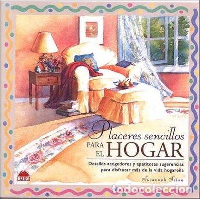 Libros: Placeres sencillos para el hogar- 9788495456267