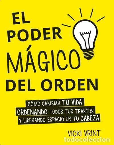 Libros: El poder m&aacute;gico del orden- 9788491111399