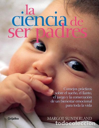 Libros: La ciencia de ser padres- 9788425340680
