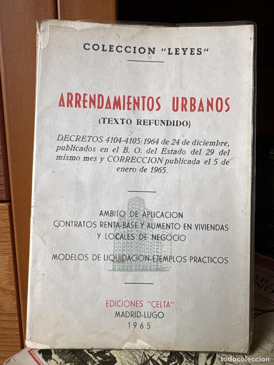 Livres: ARRENDAMIENTOS URBANOS (TEXTO REFUNDIDO) DECRETOS 4104-4105/1964 DE 24 DICIEMBRE. COLECCION LEYES -