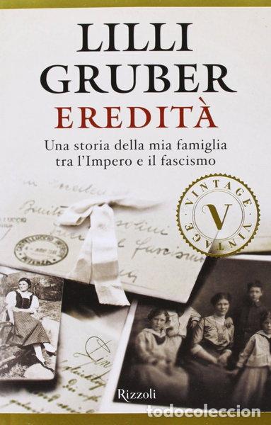 Livros em segunda m&atilde;o: Eredit&agrave;. Una storia della mia famiglia tra l'Impero e il fascismo- 9788817069854