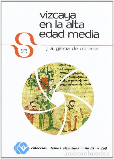 Livros em segunda m&atilde;o: Vizcaya en la Alta Edad Media- 9788450094718
