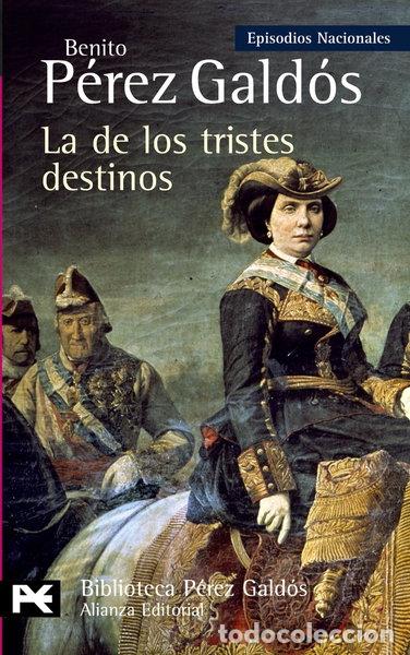 Libros: La de los tristes destinos- 9788420629001