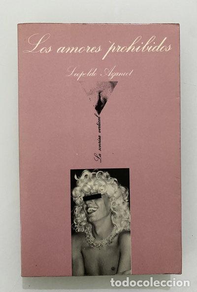 Libros: Los amores prohibidos- 9788472233201