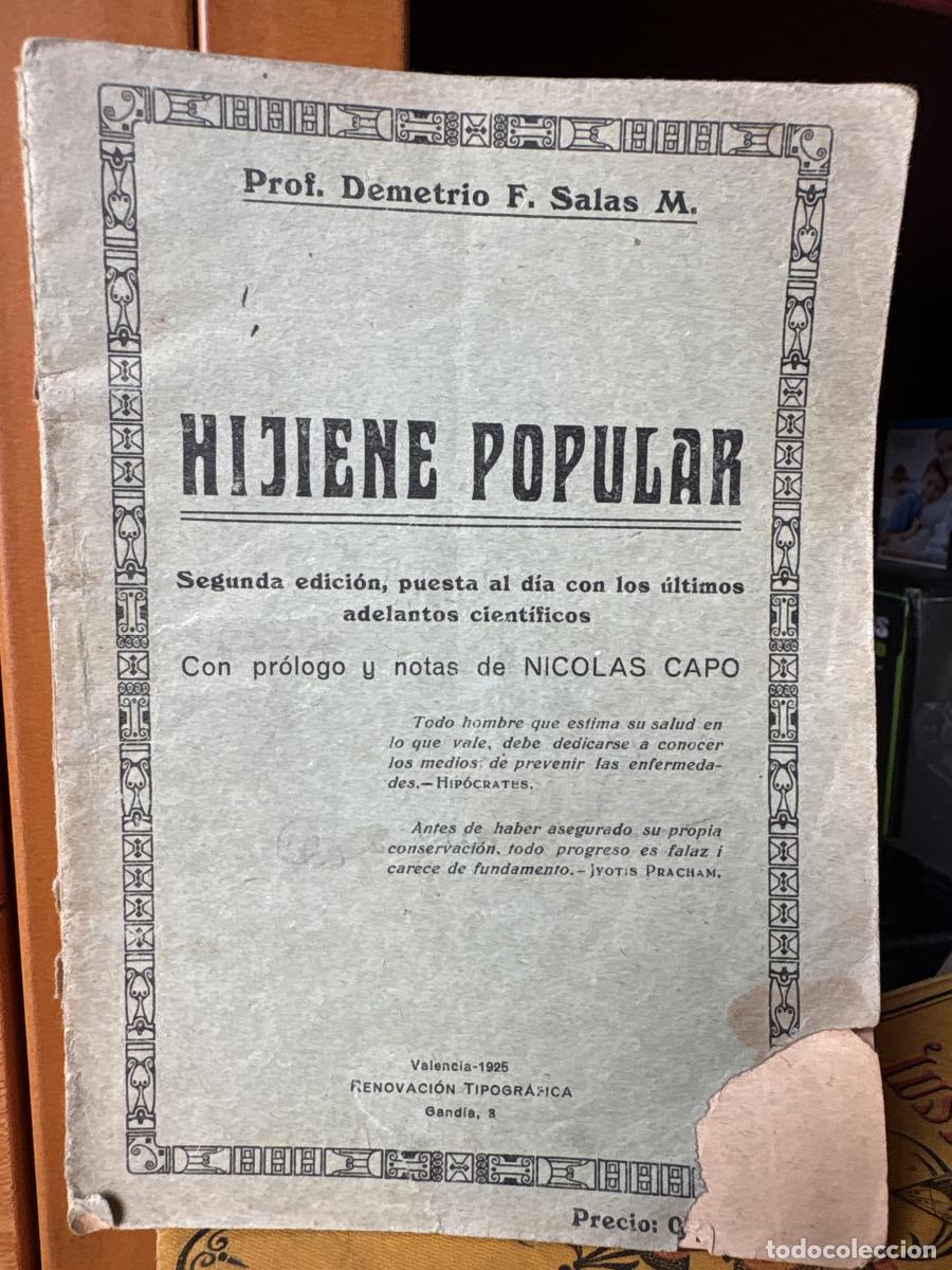Libri di seconda mano: HIJIENE POPULAR. CON PROLOGO Y NOTAS DE NICOLAS CAPO - PROF DEMETRIO F SALAS M TDK714