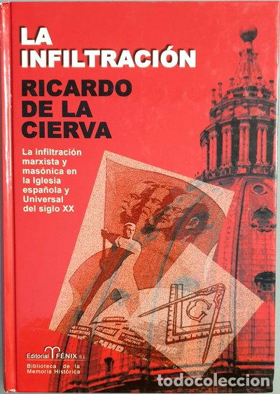 Libri di seconda mano: La infiltraci&oacute;n- 9788488787576