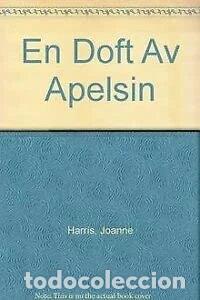 Libri di seconda mano: En doft av apelsin- 9789170010453