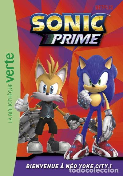 Libros: Sonic Prime: Bienvenue &agrave; N&eacute;o Yoke City !- 9782017209133