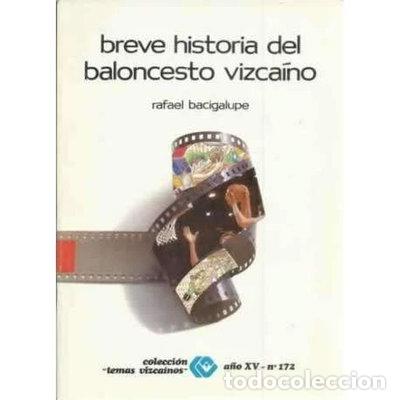 Libros: Breve historia del baloncesto vizca&iacute;no- 9788487245503