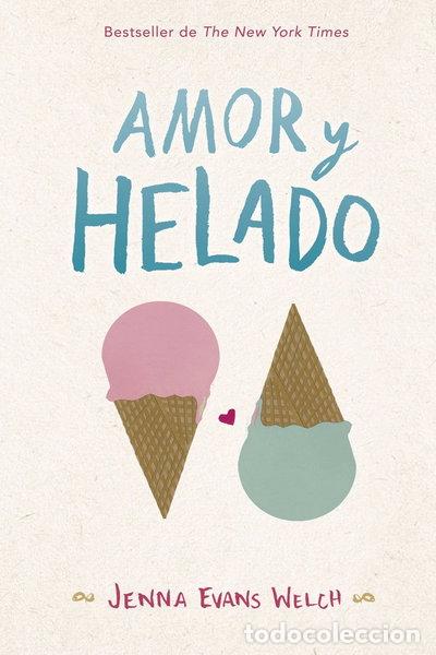 Libros: Amor y helado- 9788424662868