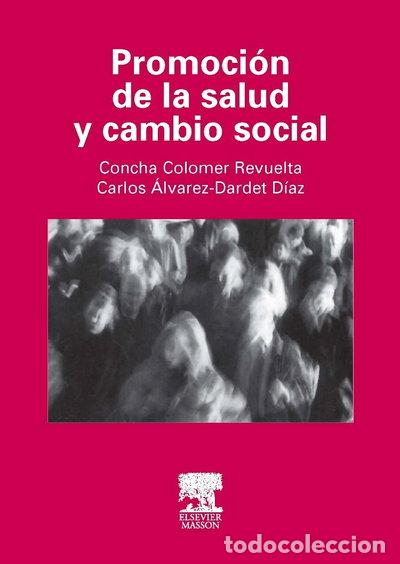 Libros: Promoci&oacute;n de la salud y cambio social- 9788445810163