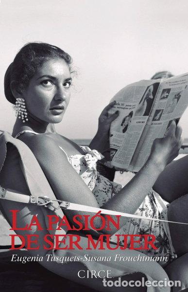 books: La pasi&oacute;n de ser mujer- 9788477653059
