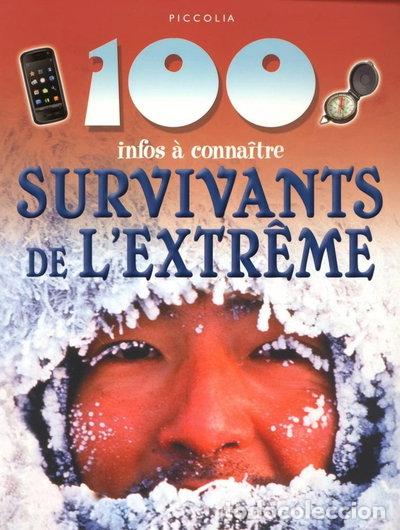 books: Les survivants de l'extr&ecirc;me- 9782753017757