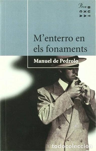 Libros: M'enterro en els fonaments- 9788420945118