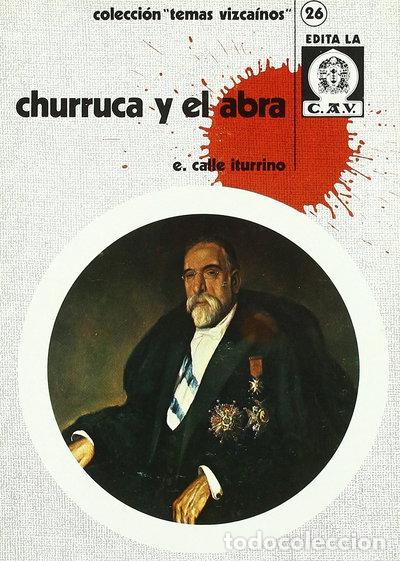Libros: Churruca y el Abra- 9788450018400