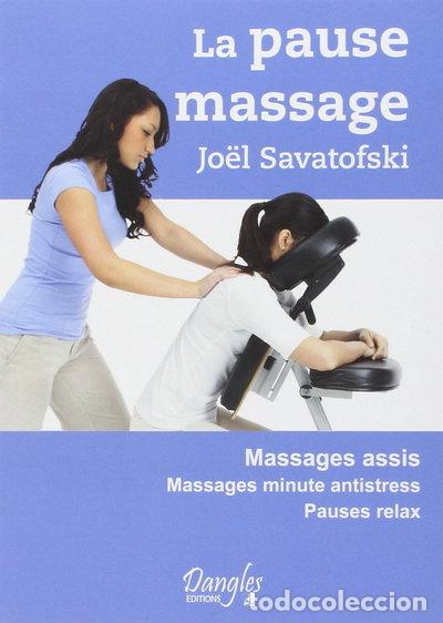 Libri di seconda mano: La pause massage- 9782703308805