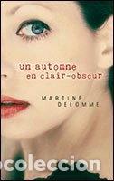 Libri di seconda mano: Un automne en clair-obscur- 9782298073201