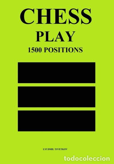 Libri di seconda mano: Chess Play: 1500 Positions- 9798333056351