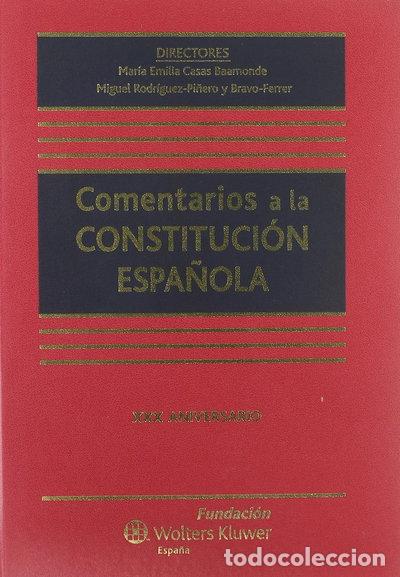 Livres: Comentarios a la Constituci&oacute;n Espa&ntilde;ola- 9788493681203