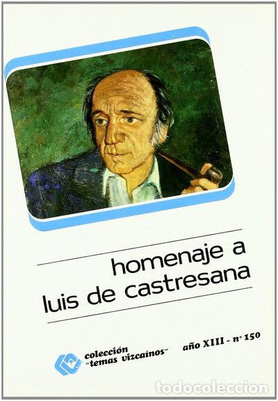 Livres: Homenaje a Luis de Castresana- 9788450560053