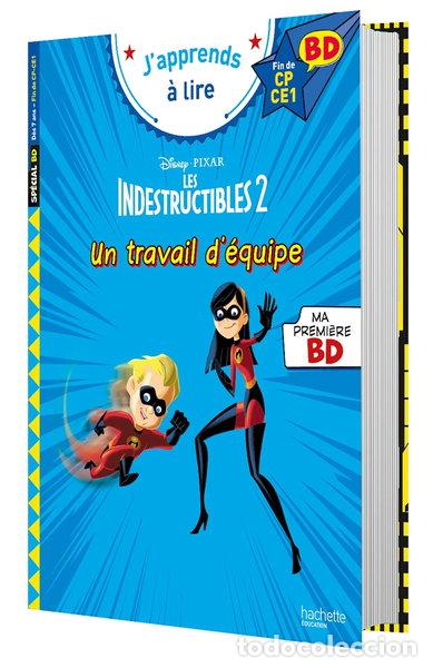 Livres: Un travail d'&eacute;quipe ! Les indestructibles 2- 9782017186090