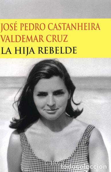 Livres: La hija rebelde- 9788477652335