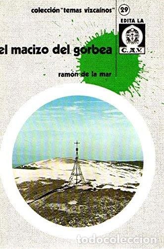 B&uuml;cher: El macizo del Gorbea- 9788450018370