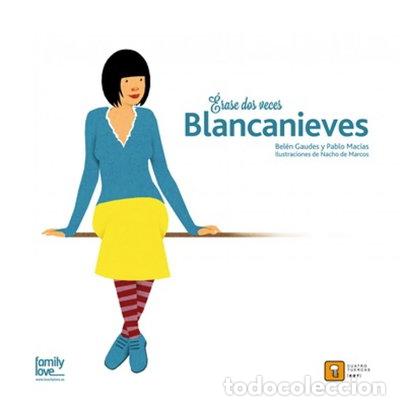 B&uuml;cher: &Eacute;rase dos veces Blancanieves- 9788494209017