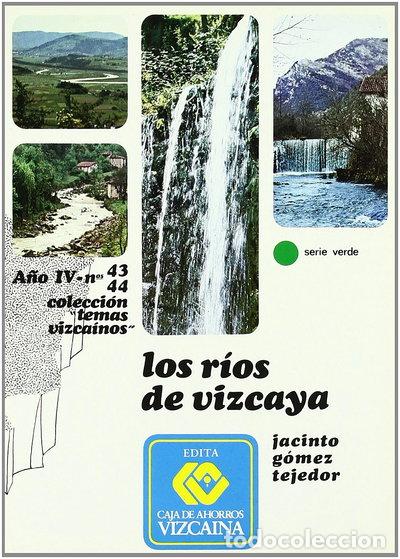 Livros em segunda m&atilde;o: Los r&iacute;os de Vizcaya- 9788450027358