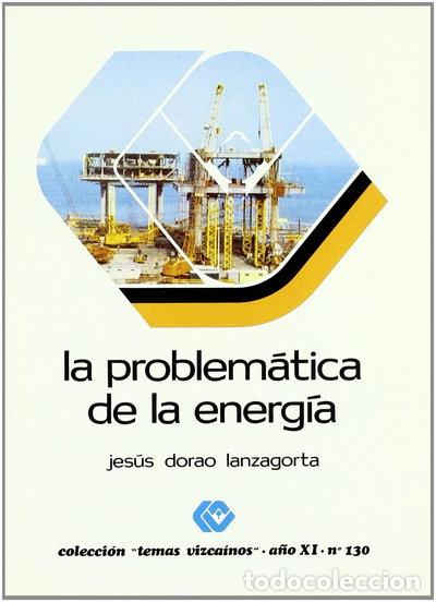 Livros em segunda m&atilde;o: La problem&aacute;tica de la energ&iacute;a- 9788450521573