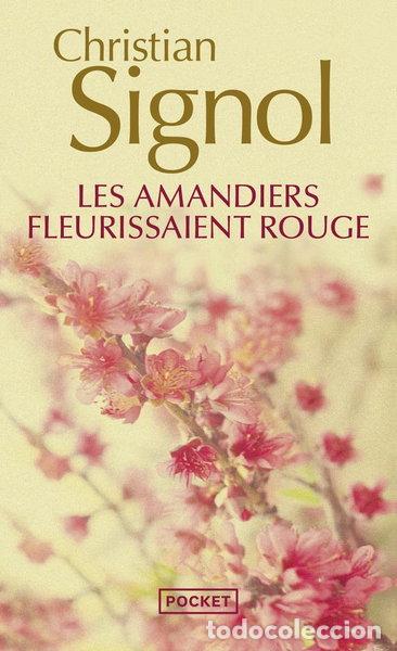 Livros em segunda m&atilde;o: Les amandiers fleurissaient rouge- 9782266167758