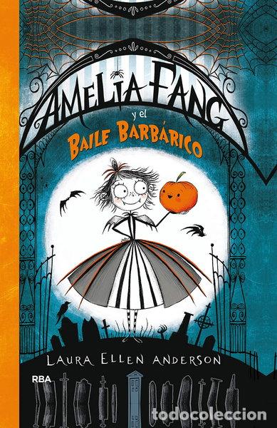 Livros em segunda m&atilde;o: Amelia Fang y el baile barb&aacute;rico- 9788427212619